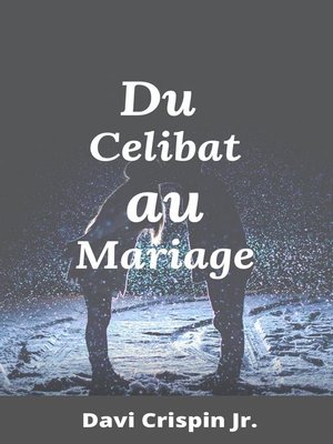 cover image of Du célibat au mariage